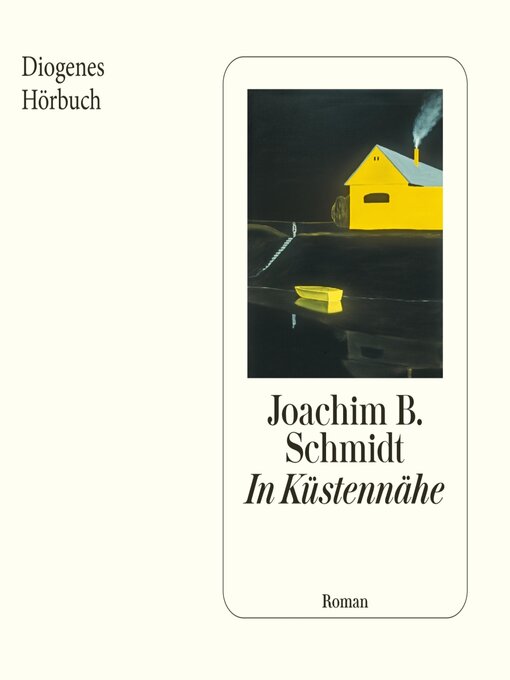 Title details for In Küstennähe by Joachim B. Schmidt - Available